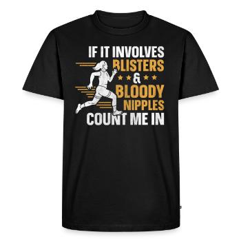 Blisters & Bloody Nipples Count Me In Funny Runner - Men's Premium Organic T-Shirt - black - Front - Nico (187cm)