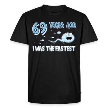 Il y a 69 ans, j’étais le 69e anniversaire le plus rapide - T-shirt Premium bio Homme - noir - Devant - Nico (187cm)