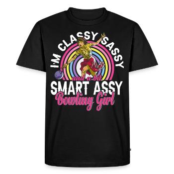 I'm Classy Sassy And A Bit Smart Assy Bowling Girl - Men's Premium Organic T-Shirt - black - Front - Nico (187cm)