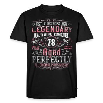 Vintage 78 Aged Perfectly Women on 78th Birthday - Men's Premium Organic T-Shirt - black - Front - Nico (187cm)