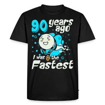 90 years ago I was the fastest 90th birthday - Men's Premium Organic T-Shirt - black - Front - Nico (187cm)