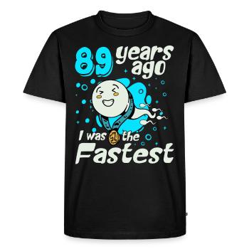 89 years ago I was the fastest 89th birthday - Men's Premium Organic T-Shirt - black - Front - Nico (187cm)