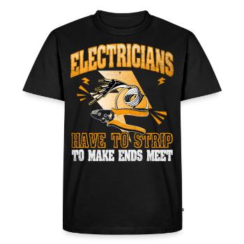 Les électriciens se déshabillent pour joindre les deux bouts avec Elektriker - T-shirt Premium bio Homme - noir - Devant - Nico (187cm)
