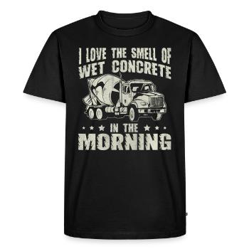 Wet Concrete In The Morning Funny Concrete Builders - Men's Premium Organic T-Shirt - black - Front - Nico (187cm)