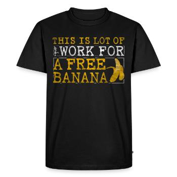 Beaucoup de travail pour un coureur de marathon de banane gratuit - T-shirt Premium bio Homme - noir - Devant - Nico (187cm)