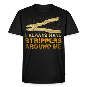 J’ai toujours des strip-teaseuses autour de moi Électricien - T-shirt Premium bio Homme - noir - Devant - Nico (187cm)