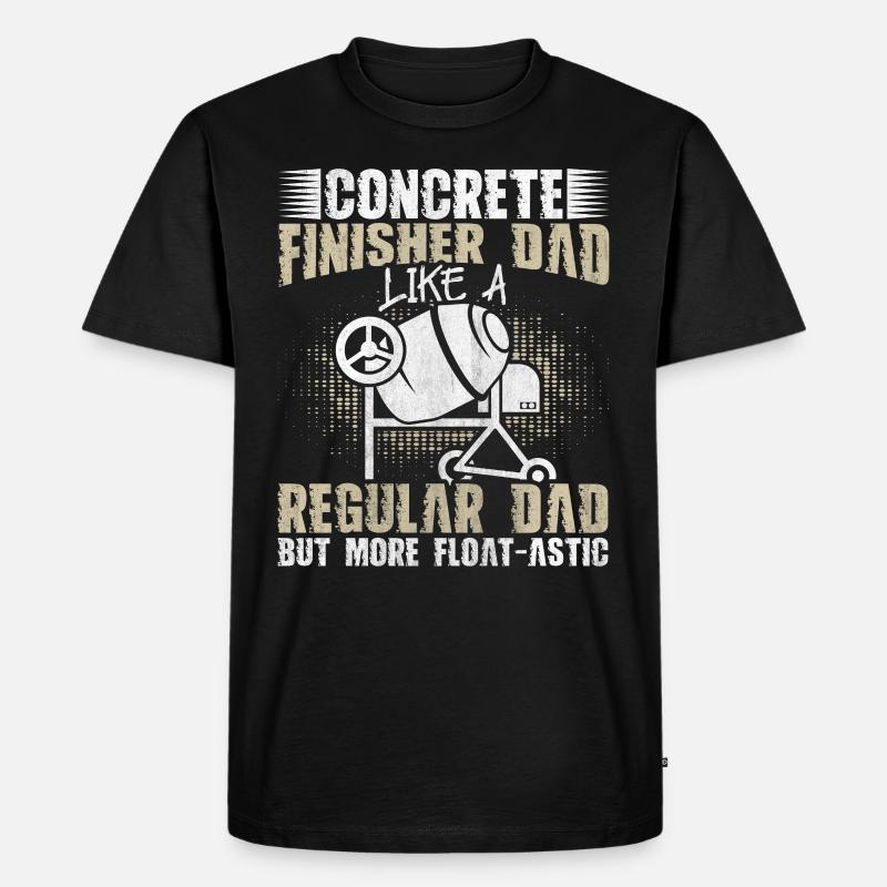 Float-Astic Concrete Finisher Dad Betonbauer - Männer Premium Bio T-Shirt - Schwarz