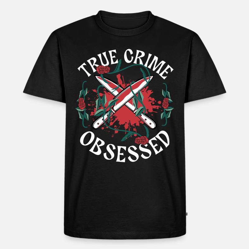 True Crime Obsessed - Männer Premium Bio T-Shirt - Schwarz