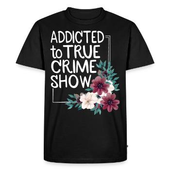 True Crime Obsessed - Men's Premium Organic T-Shirt - black - Front - Nico (187cm)