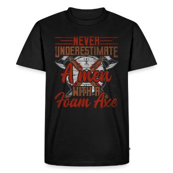 Never Underestimate A Men With A Foam Axe - Men's Premium Organic T-Shirt - black - Front - Nico (187cm)