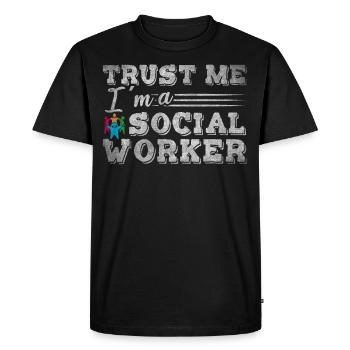 Croyez-moi, je suis un travailleur social drôle Sozialarbeiter - T-shirt Premium bio Homme - noir - Devant - Nico (187cm)