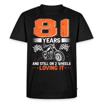 81 Years And Still On 2 Wheels 81th Birthday - Men's Premium Organic T-Shirt - black - Front - Nico (187cm)