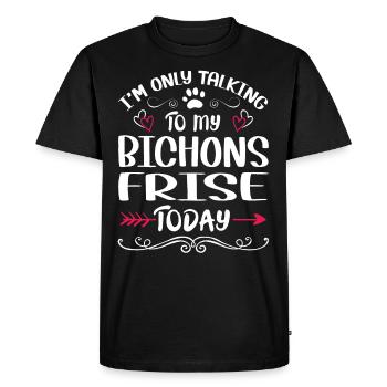 Propriétaire de chien parlant à mon Bichons Frise - T-shirt Premium bio Homme - noir - Devant - Nico (187cm)