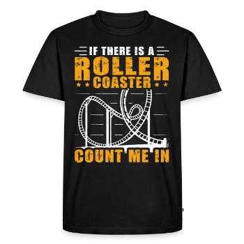 If There Is A Rollercoaster Count Me In Roller - Men's Premium Organic T-Shirt - black - Front - Nico (187cm)