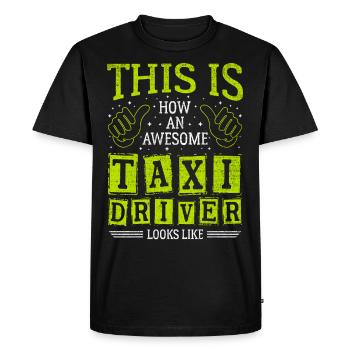 Drôle de dicton génial chauffeur de taxi - T-shirt Premium bio Homme - noir - Devant - Nico (187cm)
