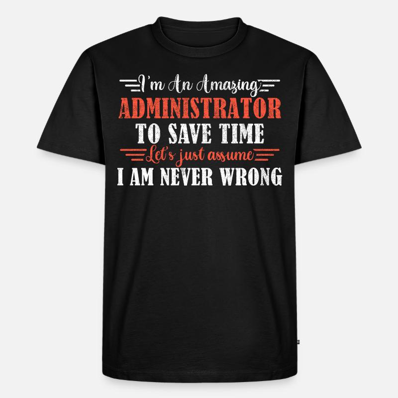 Awesome Administrator - Männer Premium Bio T-Shirt - Schwarz