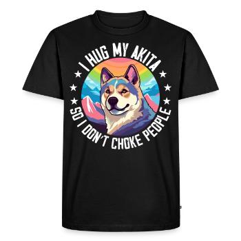 I Hug My Akita So I Dont Choke People - T-shirt Premium bio Homme - noir - Devant - Nico (187cm)