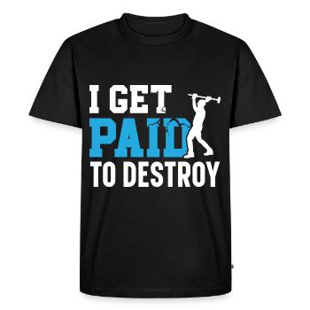 Je suis payé pour démolir des maisons Abris - T-shirt Premium bio Homme - noir - Devant - Nico (187cm)