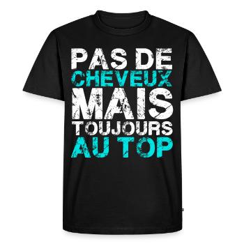 pas de cheveux mais toujours au top. - T-shirt Premium bio Homme - noir - Devant - Nico (187cm)