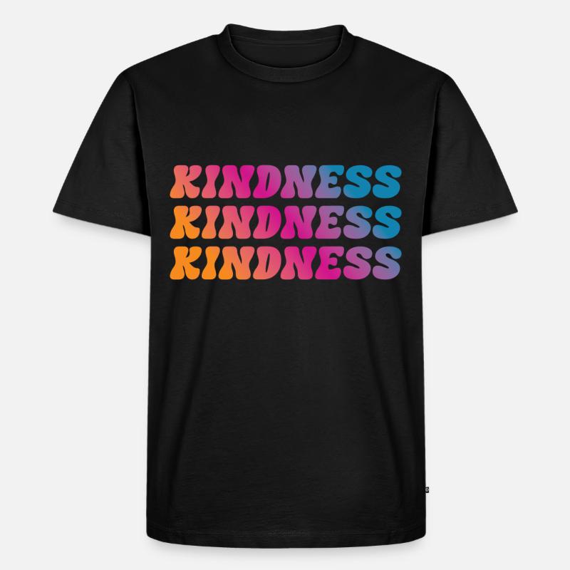Kindness Spruch - Männer Premium Bio T-Shirt - Schwarz