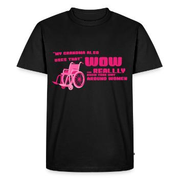 Fauteuil roulant – Ma grand-mère ? Wow, les femmes expertes. - T-shirt Premium bio Homme - noir - Devant - Nico (187cm)