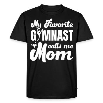 My favorite gymnast calls me Mama Gymnastics - Men's Premium Organic T-Shirt - black - Front - Nico (187cm)