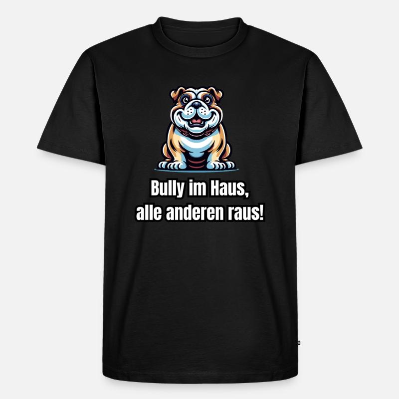 Bully Hund mit witzigen Spruch - Männer Premium Bio T-Shirt - Schwarz
