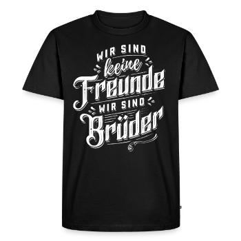 Wir sind keine Freunde - wir sind Brüder - BFF - Männer Premium Bio T-Shirt - Schwarz - Vorne - Nico (187cm)