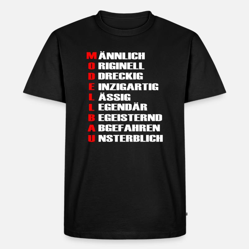 Modellbau Modellbauer Spruch - Männer Premium Bio T-Shirt - Schwarz