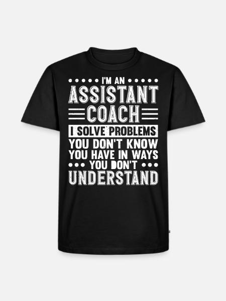 Assistant Coach Assistant Coach Trainer - Men's Premium Organic T-Shirt - black
