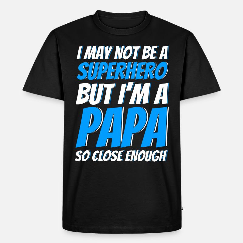 Superheld Vater Vati Papa - Männer Premium Bio T-Shirt - Schwarz