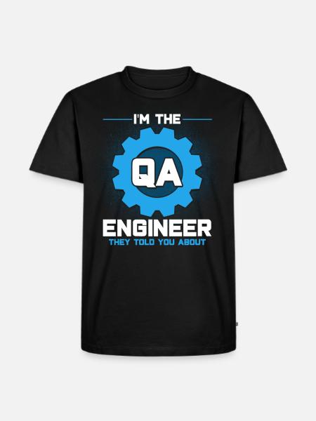 QA Engineer QA Tester Software Tester - Men's Premium Organic T-Shirt - black