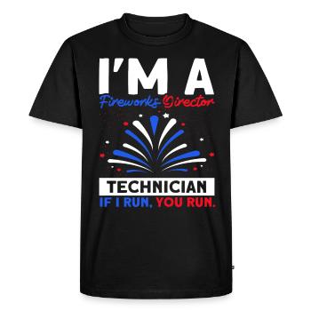 Funny fireworks pyrotechnician saying - Men's Premium Organic T-Shirt - black - Front - Nico (187cm)