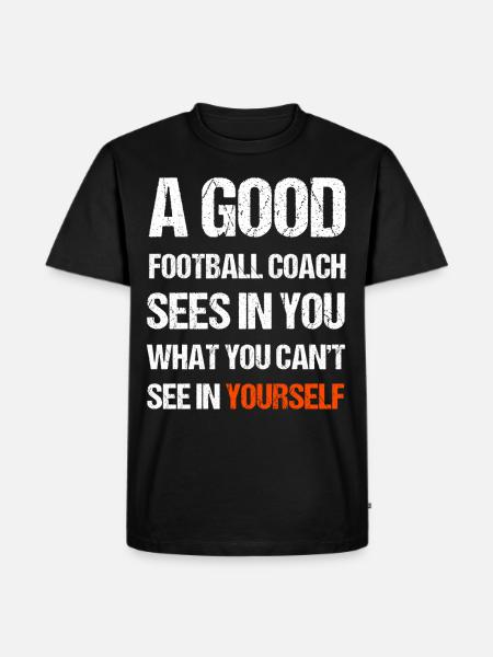 Ein guter Football Trainer - Männer Premium Bio T-Shirt - Schwarz
