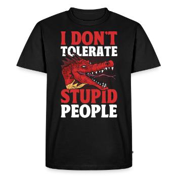 I don't tolerate stupid people Mürri dragon - Men's Premium Organic T-Shirt - black - Front - Nico (187cm)