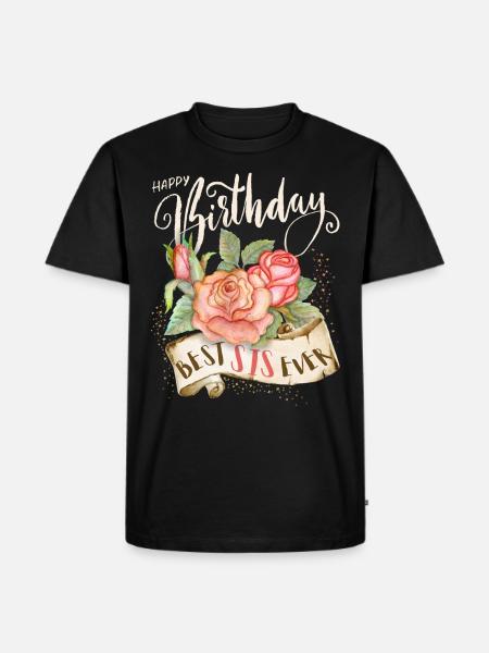 Gelukkige verjaardag, verjaardag Zus Zus - Mannen Premium Bio T-shirt - zwart