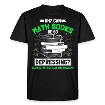 Math Mathématiques Sciences Math Cadeau - T-shirt Premium bio Homme - noir - Devant - Nico (187cm)