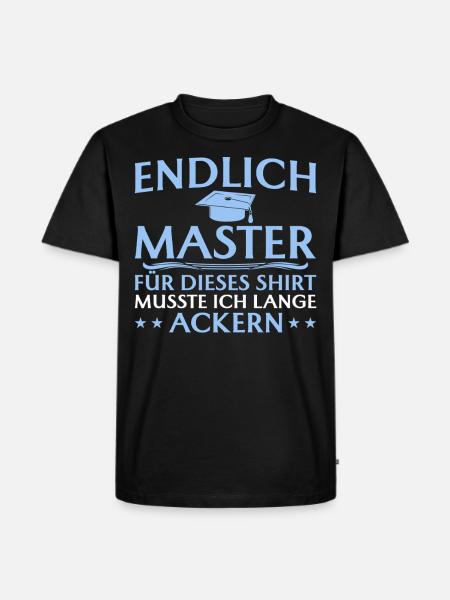 Studium Abschlussprüfung Endlich Master - Männer Premium Bio T-Shirt - Schwarz