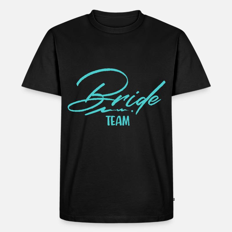 Team Bride - Männer Premium Bio T-Shirt - Schwarz