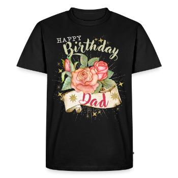 Father-Dad-Daddy Birthday Happy Birthday-Dad - Men's Premium Organic T-Shirt - black - Front - Nico (187cm)