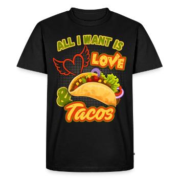 All-I-Want, Love-and-Tacos, Taco-Saying Mexico - Men's Premium Organic T-Shirt - black - Front - Nico (187cm)