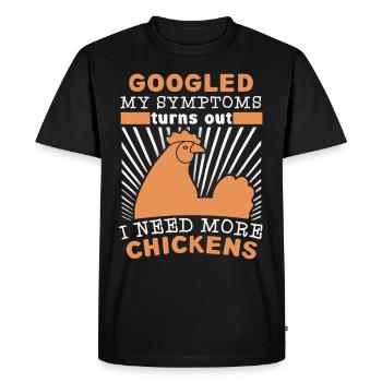 Funny Chicken, Chickens Saying, Joke - Men's Premium Organic T-Shirt - black - Front - Nico (187cm)