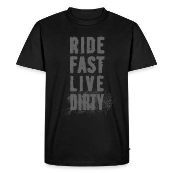 RIDE FAST LIVE DIRTY – MOUNTAIN BIKE - MOTOCROSS - Men's Premium Organic T-Shirt - black - Front - Nico (187cm)