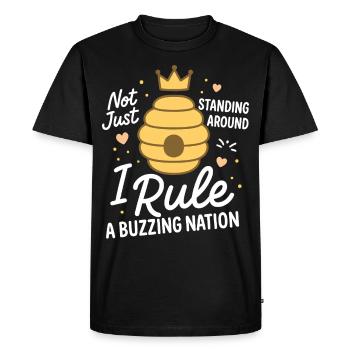 Not Just Standing Around I Rule A Buzzing Nation - Men's Premium Organic T-Shirt - black - Front - Nico (187cm)