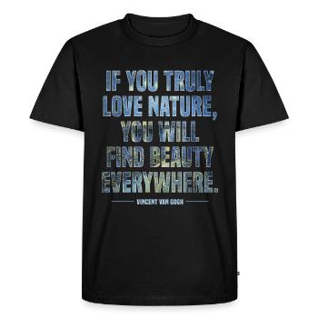 Citation d’art positif par Van Gogh Design - T-shirt Premium bio Homme - noir - Devant - Nico (187cm)
