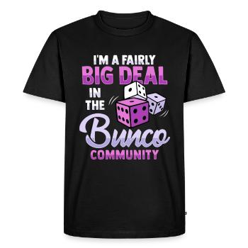 Je suis un grand nom dans la communauté Bunco - T-shirt Premium bio Homme - noir - Devant - Nico (187cm)