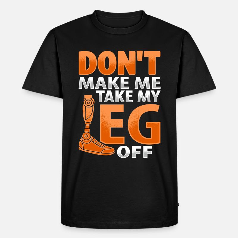 Amputiertes Bein Beinprothese Prothese Amputation - Männer Premium Bio T-Shirt - Schwarz