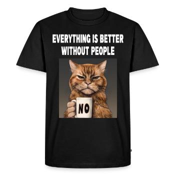 Better without people Grumpy Funny Cat - Men's Premium Organic T-Shirt - black - Front - Nico (187cm)