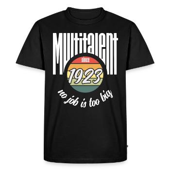 Multi-talentueux depuis 1923. Drôle de millésime - T-shirt Premium bio Homme - noir - Devant - Nico (187cm)