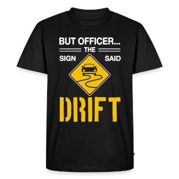 Jdm voiture mais l’officier a dit que le panneau dérive - T-shirt Premium bio Homme - noir - Devant - Nico (187cm)